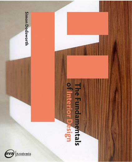 книга The Fundamentals of Interior Design, автор: Simon Dodsworth