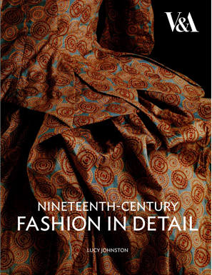 книга Nineteenth-Century Fashion in Detail, автор: Lucy Johnston