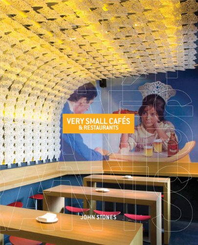 книга Very Small Cafes and Restaurants, автор: John Stones
