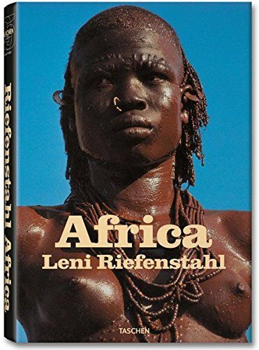 обложка книги Leni Riefenstahl - Africa (Taschen 25 - special edition) книга Leni Riefenstahl - Africa (Taschen 25 - special edition), автор: Angelika Taschen (Editor)