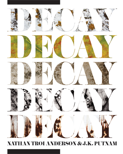 книга Decay, автор: John Putnam, Nathan Troi Anderson