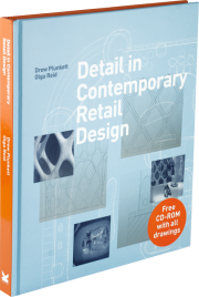 книга Detail in Contemporary Retail Design (з CD-ROM), автор: Drew Plunkett and Olga Reid