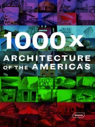 1000 x Architecture of the Americas, автор: 