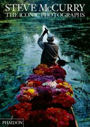 Steve McCurry: The Iconic Photographs, автор: Steve McCurry
