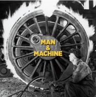 Man and Machine, автор: 