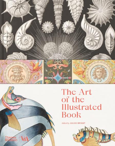 книга The Art of the Illustrated Book, автор: Julius Bryant