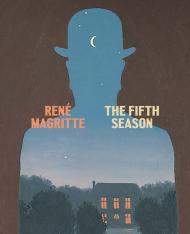 René Magritte: The Fifth Season, автор: Caitlin Haskell