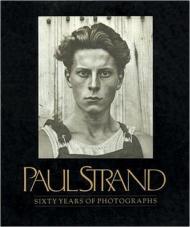 Paul Strand: Sixty Years of Photographs (Aperture Monograph), автор: Paul Strand, Calvin Tomkins