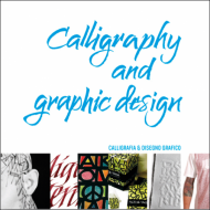 Calligraphy and Graphic Design, автор: Marco Campedelli