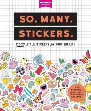 So. Багато. Stickers: 2,500 Little Stickers for Your Big Life Pipsticks