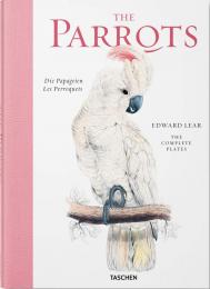 Edward Lear. The Parrots. The Complete Plates Francesco Solinas