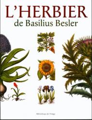 L'Herbier de Basilius Besler, автор: Basilius Besler, Gérard G Aymonin