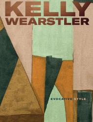 Kelly Wearstler: Evocative Style - УЦЕНКА - повреждена обложка, автор: Kelly Wearstler