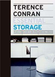 Essential Storage: The Back to Basics Guide to Home Design, Decoration and Furnishing, автор: Terence Conran