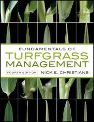 Fundamentals of Turfgrass Management, 4th Edition, автор: Nick Christians