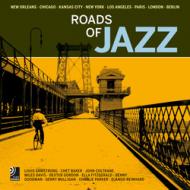 Roads of Jazz: New Orleans, Chicago, Kansas City, New York, Los Angeles, Paris, London, Berlin (+ 6 CDs) Peter Bolke, Rolf Enoch