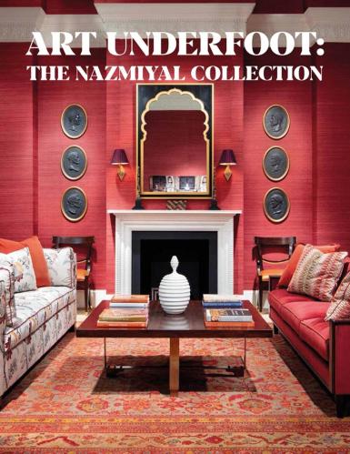 книга Art Underfoot: The Nazmiyal Collection, автор: Jason Nazmiyal, Elisabeth Parker, Markus Voigt