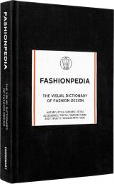 Fashionpedia: The Visual Dictionary of Fashion Design, автор: 