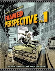Framed Perspective Vol. 1: Technical Drawing for Visual Storytelling: Technical Perspective and Visual Storytelling - УЦІНКА - залита водою Marcos Mateu-Mestre