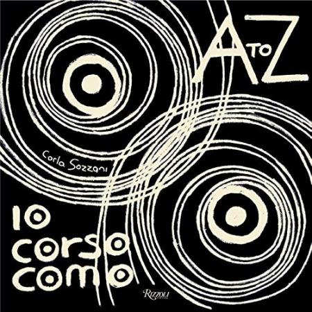 книга 10 Corso Como: A to Z, автор: Author Carla Sozzani
