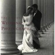 The Art of Wedding Photography: Professional Techniques with Style, автор: Bambi Cantrell, Skip Cohen