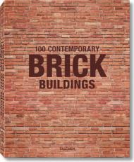 100 Contemporary Brick Buildings Philip Jodidio