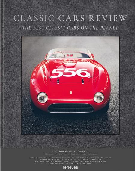 книга Classic Cars Review: The Best Classic Cars on the Planet, автор: Michael Görmann