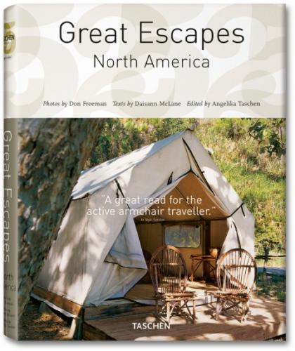 книга The Hotel Book. Great Escapes North America (Tascheh 25 - Special edition), автор: Daisann McLane