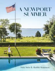 A Newport Summer, автор: Nick Mele, Ruthie Summers 