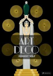 Art Deco, автор: Norbert Wolf