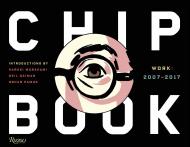 Chip Kidd: Book Two, автор: Author Chip Kidd, Contributions by Haruki Murakami and Neil Gaiman and Orhan Pamuk