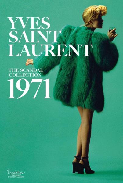книга Yves Saint Laurent: The Scandal Collection, 1971, автор: Olivier Saillard, Dominique Veillon
