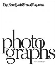 New York Times Magazine Photographs, автор: Kathy Ryan, Gerald Marzorati
