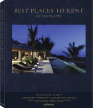 Best Places to Rent on the Planet, автор: Marc Steinhauer & Martin N. Kunz