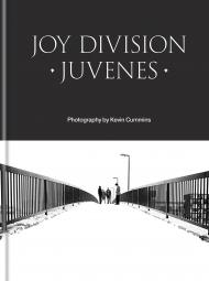 Joy Division: Juvenes, автор: Kevin Cummins