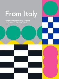 Від Італії: З celebration of creativity from Italy, compiled and published by Counter-Print. Jon Dowling 