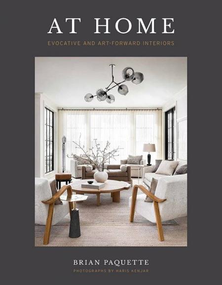 книга At Home: Evocative and Art-Forward Interiors: Evocative & Art-Forward Interiors, автор: Brian Paquette