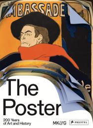 The Poster: 200 Years of Art and History, автор: Jurgen Doring