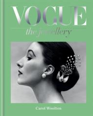 Vogue The Jewellery, автор: Carol Woolton