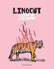 Linocut: Learn in a Weekend, автор: Nick Morley 