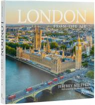 London from the Air, автор: Jeffrey Milstein