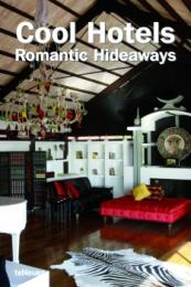 Cool Hotels Romantic Hideaways, автор: Patricia Massу, Martin Nicholas Kunz