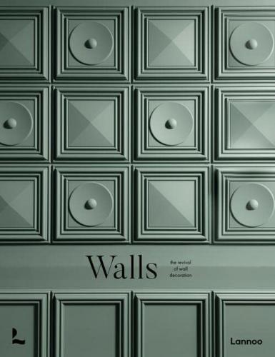 книга Walls: The Revival of Wall Decoration, автор: Laura May Todd