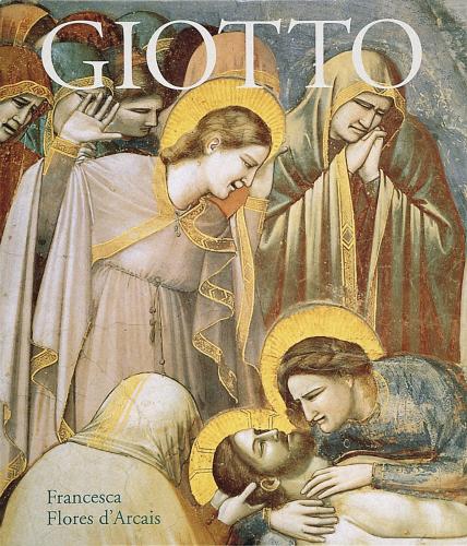 книга Giotto, автор: Francesca Flores d'Arcais