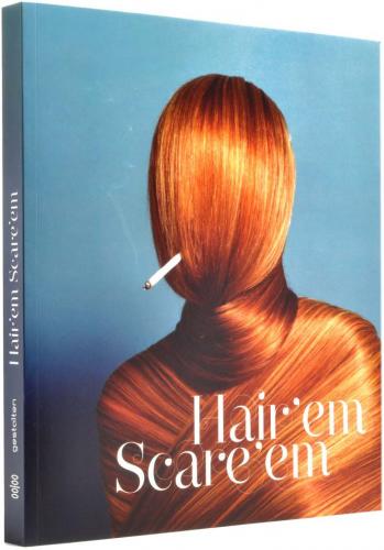 книга Hair'em Scare'em, автор: R. Klanten, M. Huebner, S. Ehmann