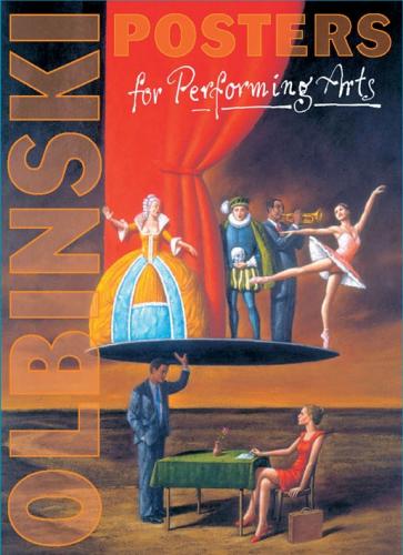 книга Olbinski Posters for Performing Arts, автор: Richard Wilde