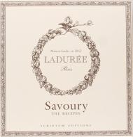 Ladurée. Savoury: The Recipes, автор: Michel Lerouet & Robyn Cahill, Sophie Tramier