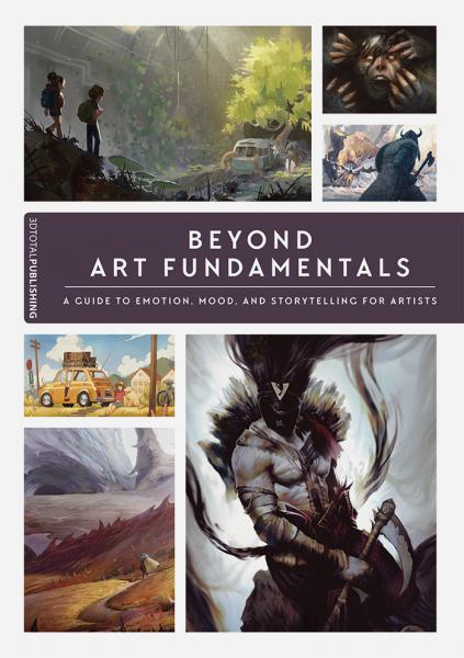 книга Beyond Art Fundamentals: A Guide to Emotion, Mood, і Storytelling for Artists, автор: 3dtotal Publishing