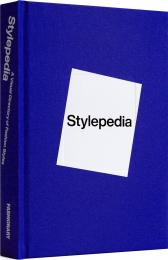 Stylepedia: A Visual Directory of Fashion Styles, автор: Fashionary