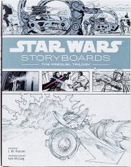 Star Wars Storyboards: The Prequel Trilogy, автор: J. W. Rinzler